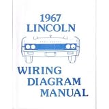 1967 LINCOLN Full Line Wiring Diagrams Schematics by Lincoln