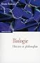 Biologie : Histoire et philosophie