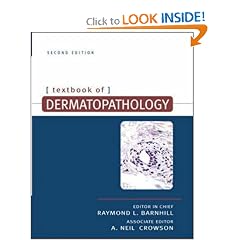 Textbook of Dermatopathology