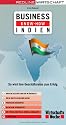 Business Know-how Indien. So wird Ihre Gesch&auml;ftsreise zum Erfolg