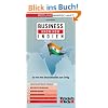 Business Know-how Indien. So wird Ihre Gesch�ftsreise zum Erfolg
