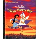 Disneys Aladdin Magic Carpet Ride (Little Golden Book)