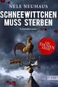 Schneewittchen muss