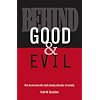Behind Good and Evil