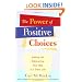 The Power of Positive Choices: Adding and Subtracting Your Way to a Great Life