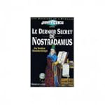Le dernier secret de nostradamus
