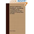 Disston Lumberman Handbook - Containing A Treatise Of The Construction Of Saws And How To Keep Them In Order