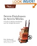 Seven Databases in Seven Weeks: A Gui...