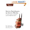 Seven Databases in Seven Weeks: A Guide to Modern Databases and the NoSQL Movement