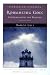 Romancing God: Contemplating the Beloved (Christian Classics)