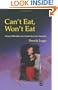 Can't Eat, Won't Eat: Dietary Difficulties and Autistic Spectrum Disorders
