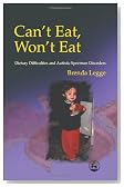 Can't Eat, Won't Eat: Dietary Difficulties and Autistic Spectrum Disorders