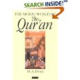 The Moral World of the Qur'an (London Qur'an Studies) by M. A. Draz