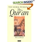 Click here to buy The Moral World of the Qur'an (London Qur'an Studies) by  M. A. Draz.