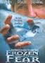 Frozen in Fear