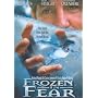 Frozen in Fear