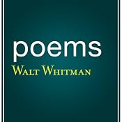 Poems by Walt Whitman | [Walt Whitman]