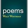 Poems by Walt Whitman