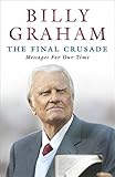 The final crusade : messages for our time
