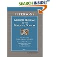 Peterson's Graduate Programs in the Biological Sciences 2008 (Grad 3) (Peterson's Graduate Programs in the Biological... by  Peterson's