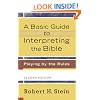 Basic Guide to Interpreting the Bible, A: Playing by the Rules