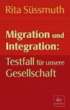 Produkt-Bild: Migration und Integration: Testfall f&uuml;r unsere Gesellschaft