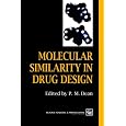 Molecular Similarity in Drug Design