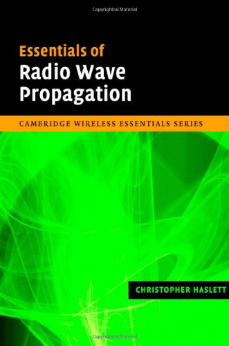 Essentials of Radio Wave Propagation (The Cambridge Wireless Essentials Series)
