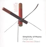 Simplicity of Means: Calder and the D...