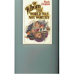 Of Whom the World Was Not Worthy
