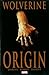 Wolverine: Origin TPB (New Printing) (Graphic Novel Trade Pb)