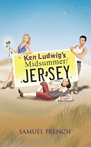 Ken Ludwig's Midsummer/Jersey (Samuel French Acting Editions) Ken Ludwig's Midsummer/Jersey (Samuel French Acting Editions)