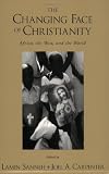 Buy : The Changing Face of Christianity: Africa, the West, and the World