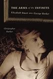 Cover of Arms of the Infinite by Christopher Barker 1554582709