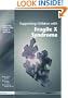 Supporting Children with... 11 pack: Supporting Children with Fragile X Syndrome