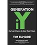 Generation Iy by Dr Tim Elmore