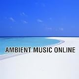 06-Ambient Music Online
