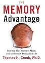 The Memory Advantage: Improve Your Memory, Mood, and Confidence Throughout Life
