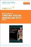 Nuclear Medicine and PET/CT - Pageburst Digital Book (Retail Access Card), 7e