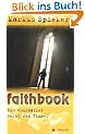 faithbook: Ein Journalist sucht den Himmel