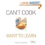 Can't Cook Want to Learn