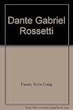 Dante Gabriel Rossetti