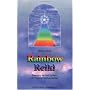 Rainbow Reiki (Shangri-La)