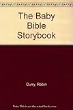 The baby bible storybook
