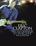 Wonderful Tonight Live In Japan 2009 - Eric Clapton