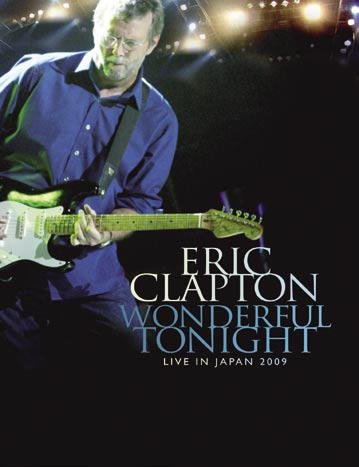 Produkt-Bild: Eric Clapton -Wonderful Tonight - Live In Japan 2009