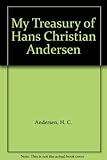 My treasury of Hans Christian Andersen