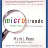 Microtrends: The Small Forces Behind Tomorrow s Big Changes (Unabridged)