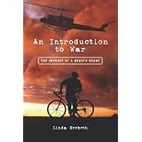 An Introduction to War: The Journey of a Medic's Heart