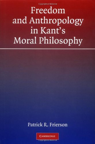 Freedom and Anthropology in Kant's Moral Philosophy